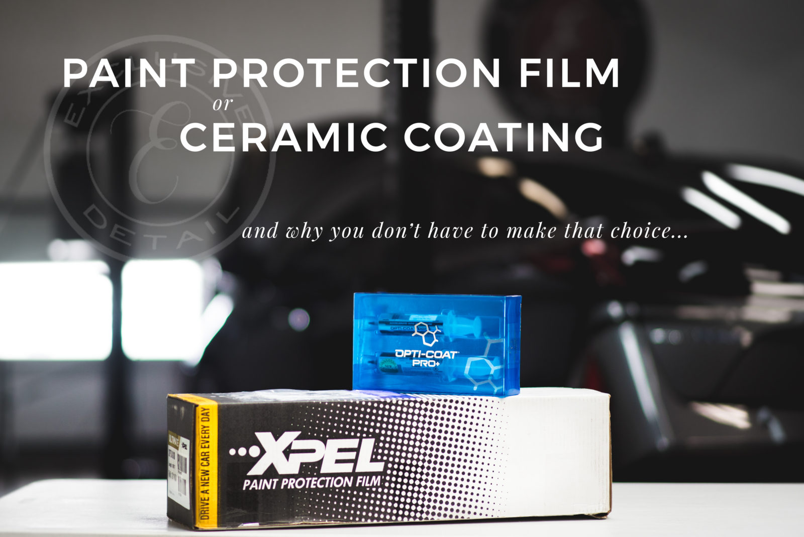 Best Paint Protection Film for Cars? XPEL vs 3M vs LLumar vs SunTek